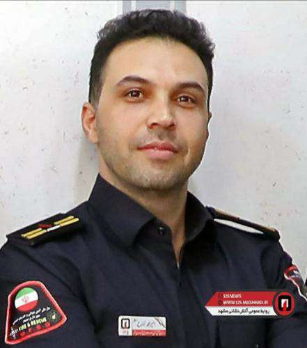 آتش نشان فداکار مشهدی آسمانی شد